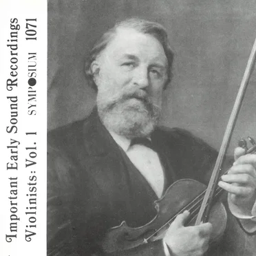 Important Early Sound Recordings: Violinists, Vol. 1 by Various Artists - album cover