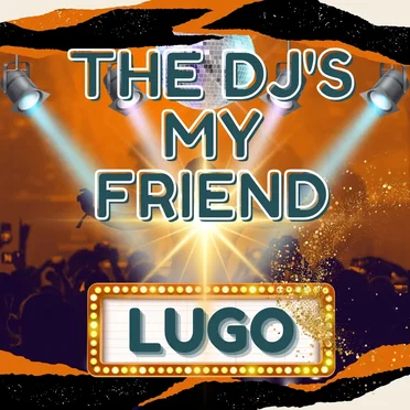 The DJ's My Friend