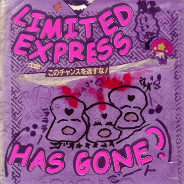 Limited Express (Has Gone?) / DODDODO