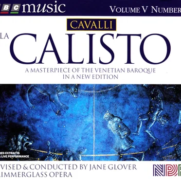 BBC Music, Volume 5, Number 3: La Calisto