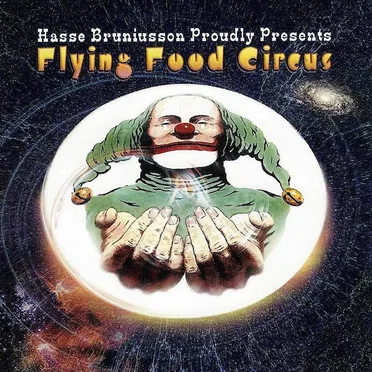 Flying Food Circus by Hasse Bruniusson - album cover