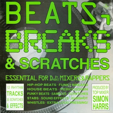 Beats, Breaks & Scratches