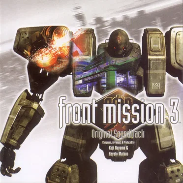 FRONT MISSION 3 Original Soundtrack by Various Artists - album cover