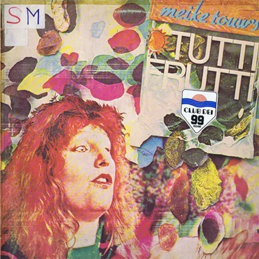 Tutti Frutti by Meike Touw's Tutti Frutti - album cover