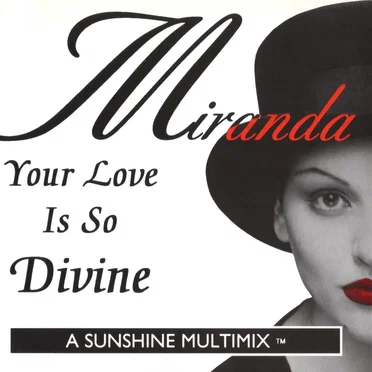 Your Love Is So Divine by Miranda - album cover