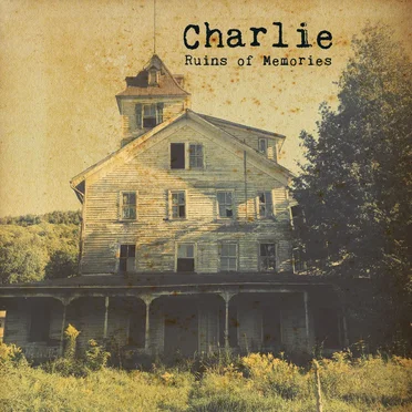 Ruins of Memories by Charlie - album cover