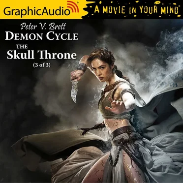 Demon Cycle 4: The Skull Throne (3 of 3) by Peter V. Brett - album cover