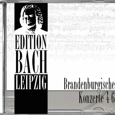 Edition Bach Leipzig: Brandenburgische Konzerte Nr. 4-6