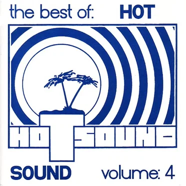 The Best of: Hot Sound Volume: 4 by Various Artists - album cover