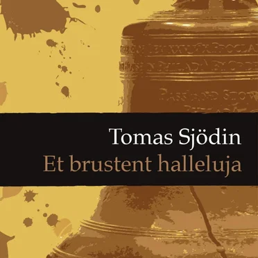Et brustent halleluja by Tomas Sjödin - album cover