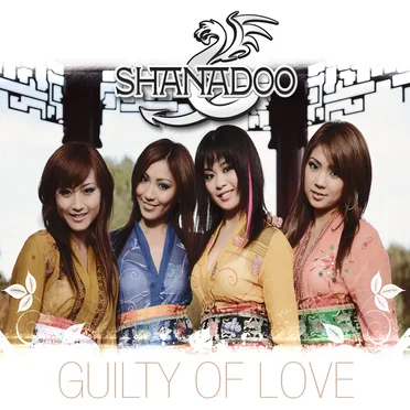 Guilty of Love by SHANADOO - album cover