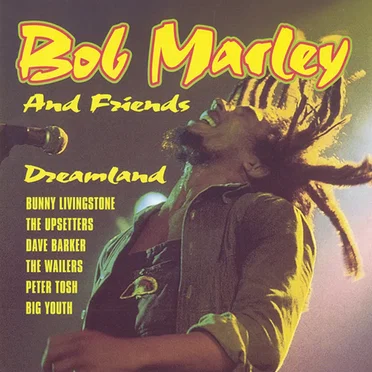 Bob Marley and Friends - Dreamland by Various Artists - album cover