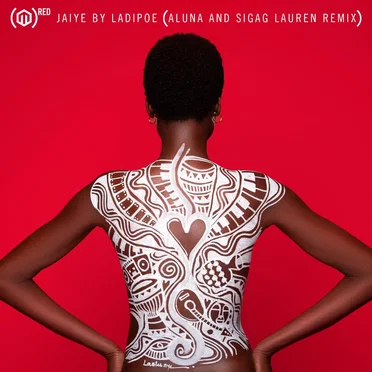 Jaiye (Aluna and Sigag Lauren remix)