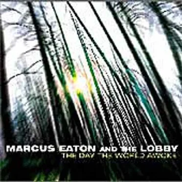Marcus Eaton & The Lobby