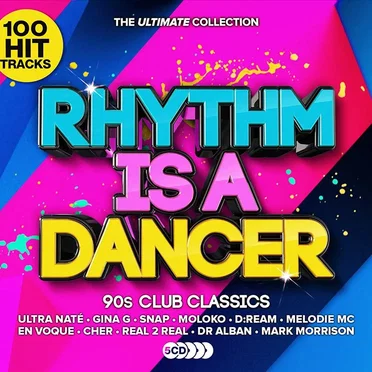 Rhythm Is a Dancer: Ultimate 90s Club Anthems by Various Artists - album cover