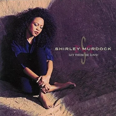 Let There Be Love by Shirley Murdock - album cover