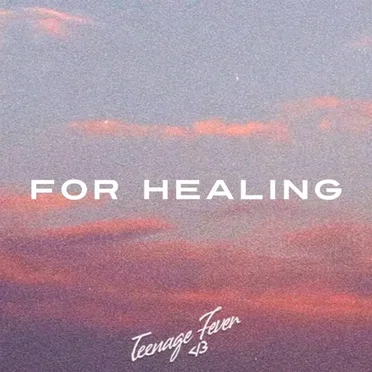 For Healing