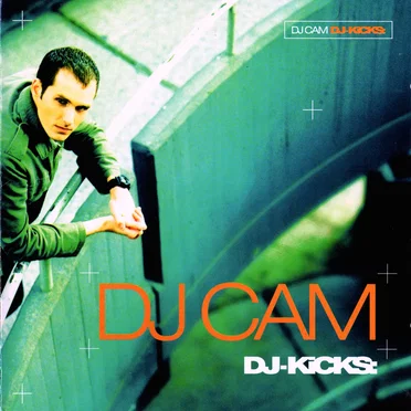 DJ-Kicks: DJ Cam