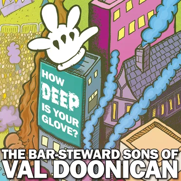 How Deep Is Your Glove? by The Bar-Steward Sons of Val Doonican - album cover