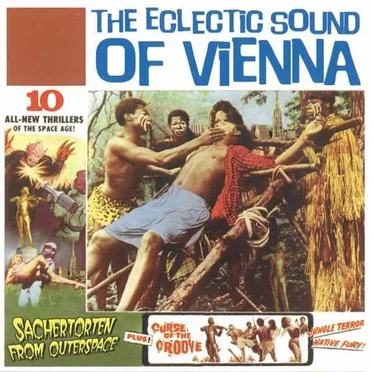 The Eclectic Sound of Vienna, Volume 1 by Various Artists - album cover