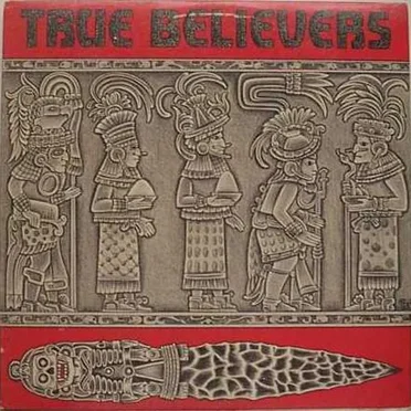 True Believers