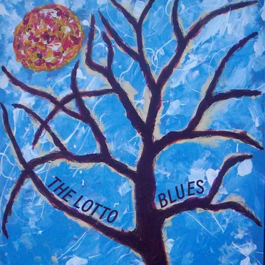 The Lotto Blues
