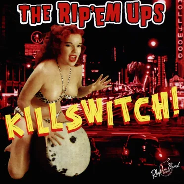 The Rip 'Em Ups