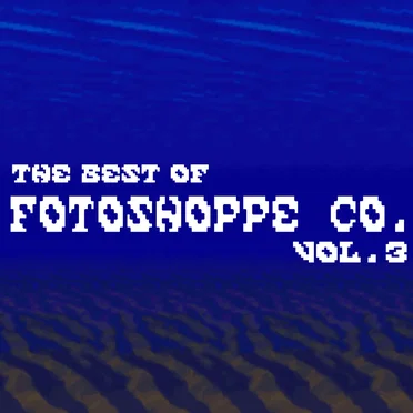 The Best Of FOTOSHOPPE CO. Vol. 3 by Various Artists - album cover