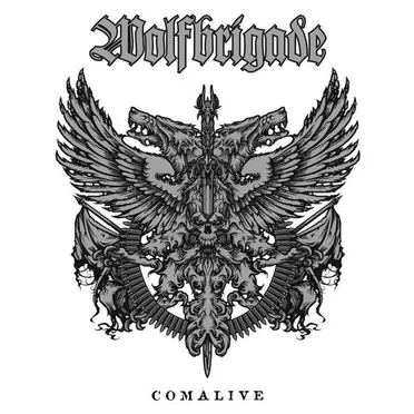 Comalive by Wolfbrigade - album cover