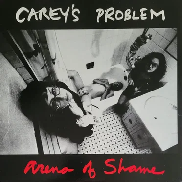 Arena of Shame by Carey’s Problem - album cover