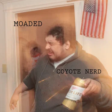 Coyote Nerd Demo by Moaded - album cover