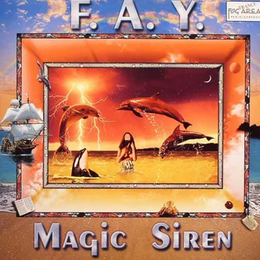 Magic Siren by F.A.Y. - album cover