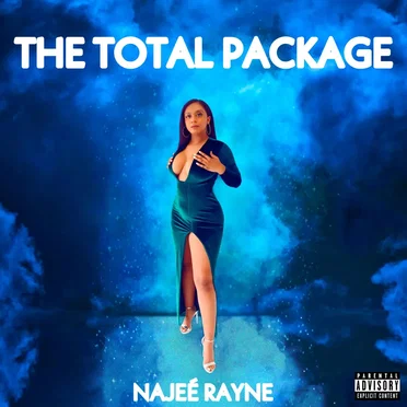 The Total Package by Najeé Rayne - album cover