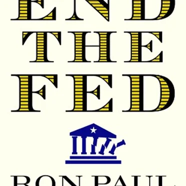 End the Fed by Ron Paul - album cover