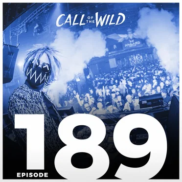 2018-03-14: #189 – Monstercat: Call of the Wild by Monstercat - album cover
