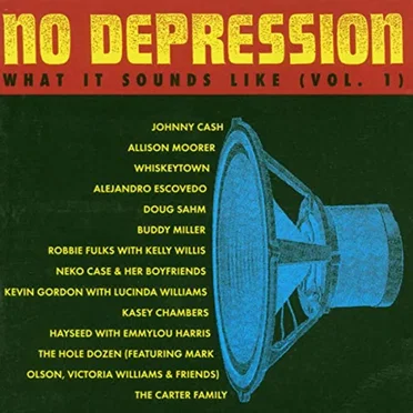 No Depression: What It Sounds Like, Volume 1 by Various Artists - album cover