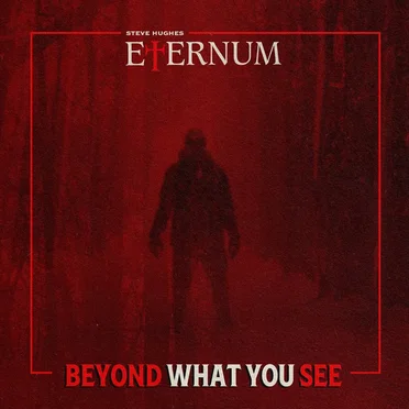 Beyond What You See by Eternum - album cover