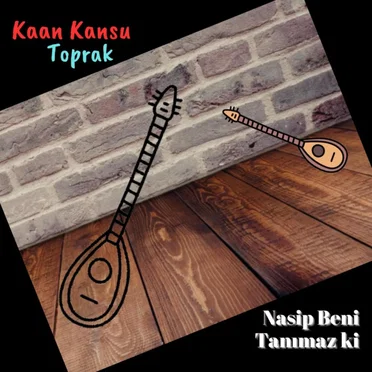 Nasip Beni Tanımaz ki