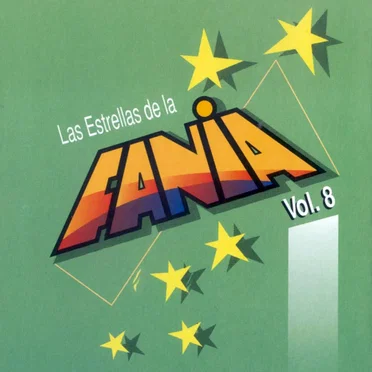 Las estrellas de La Fania, Vol. 8 by Various Artists - album cover