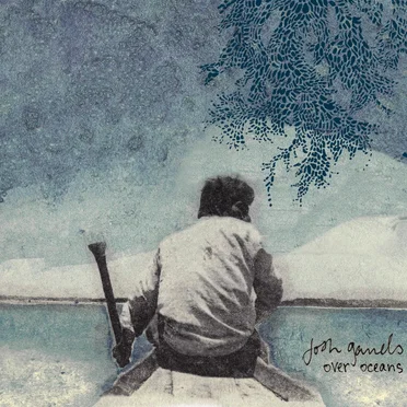 Over Oceans by Josh Garrels - album cover