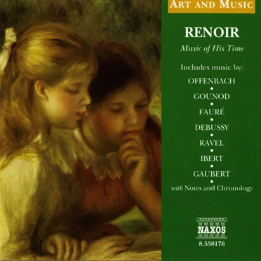 Art & Music: Renoir - Music of His Time by Various Artists - album cover
