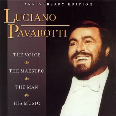Luciano Pavarotti: Anniversary Edition