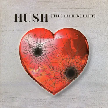 THE 11TH BULLET by HUSH - album cover