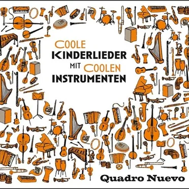 Coole Kinderlieder mit coolen Instrumenten