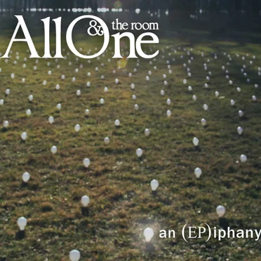 An (EP)iphany by AllOne & the Room - album cover