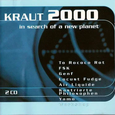 Kraut 2000: In Search of a New Planet by Various Artists - album cover
