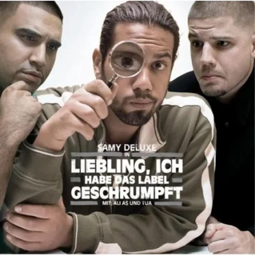 Liebling, ich habe das Label geschrumpft by Samy Deluxe - album cover