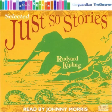 Selected Just So Stories by Rudyard Kipling - album cover
