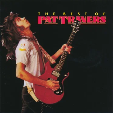 The Best of Pat Travers