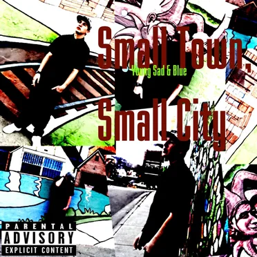 Small Town, Small City